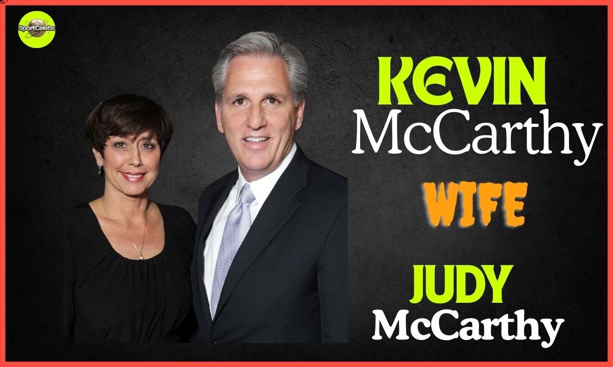 Kevin McCarthy Wife Age, Family, Career & More