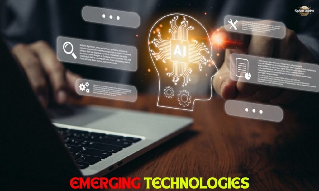 Emerging Technologies