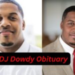 DJ Dowdy Obituary: Celebrating a Life of Inspiration